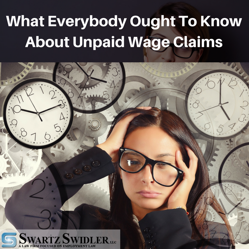 What Everybody Ought To Know About Unpaid Wage Claims