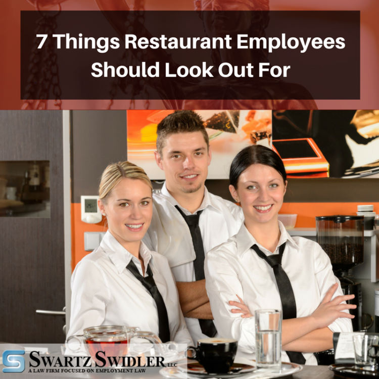 7 Things Restaurant Employees Should Look Out For 7 Things Restaurant Employees Should Look Out For