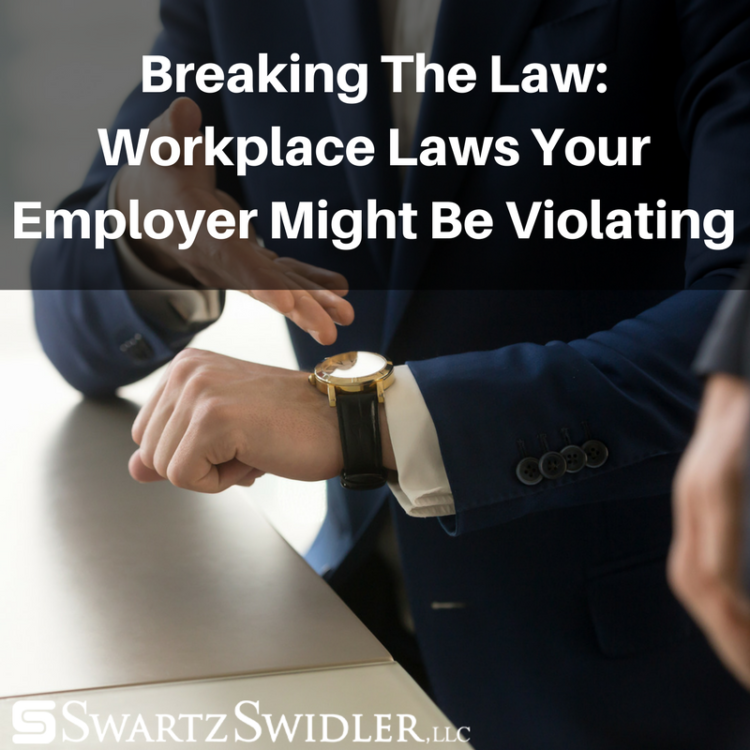 Breaking The Law_ Workplace Laws Your Employer Might Be Violating