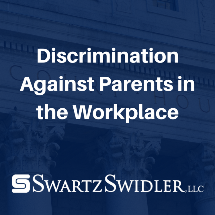 Discrimination Against Parents in the Workplace
