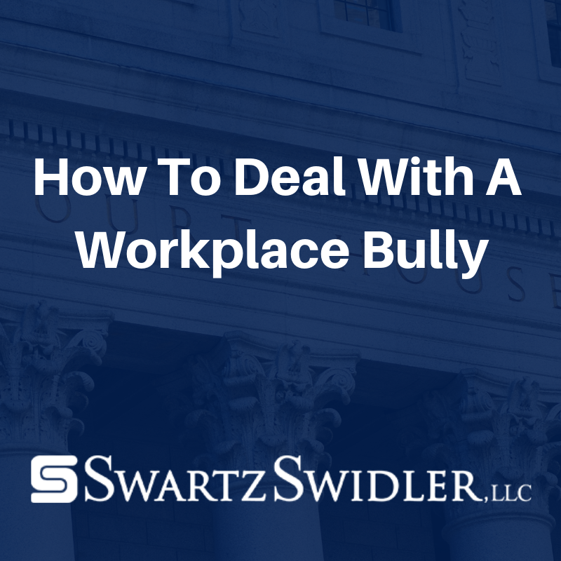 How To Deal With A Workplace Bully