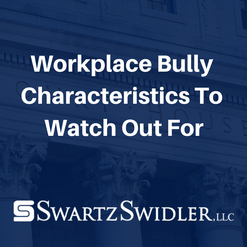 Workplace Bully Characteristics To Watch Out For