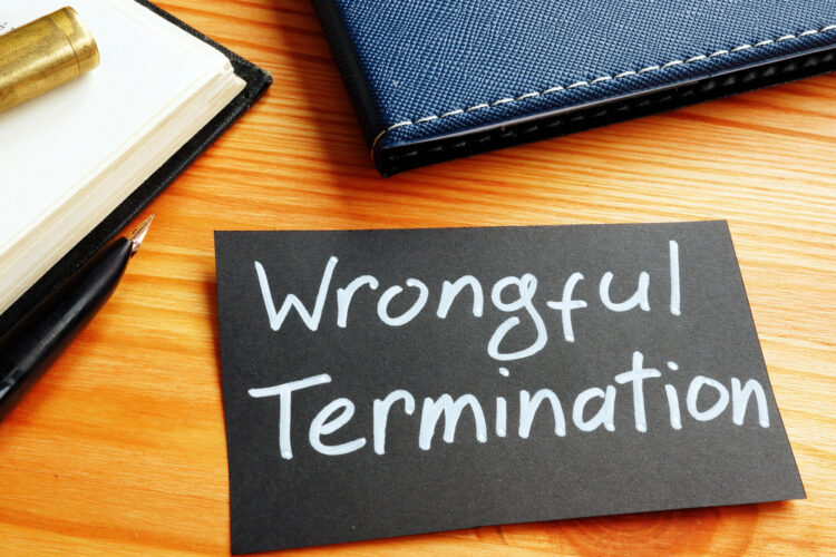 Wrongful Termination? Know Your Rights and Potential Options Wrongful Termination? Know Your Rights and Potential Options