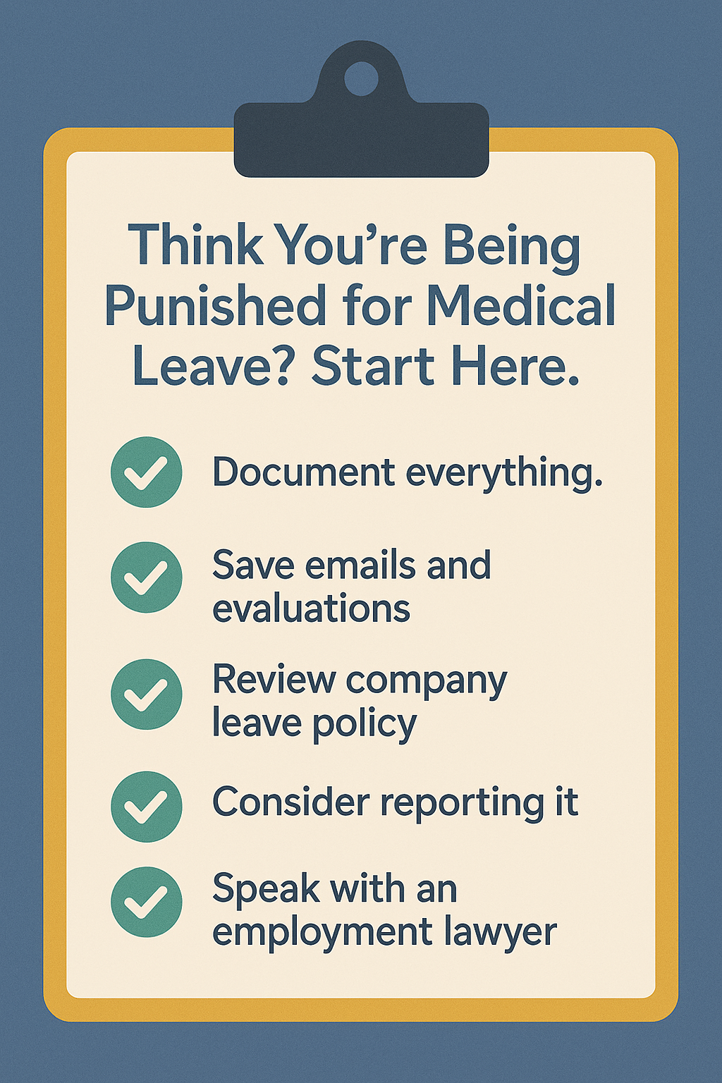 Steps to Take If You're Punished for Taking Leave